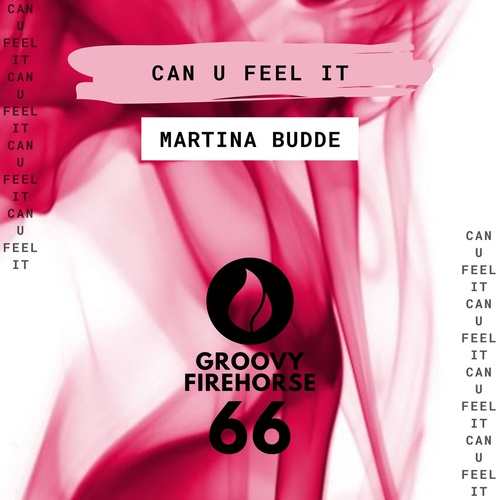 Martina Budde - Can U Feel It [GFH66060]