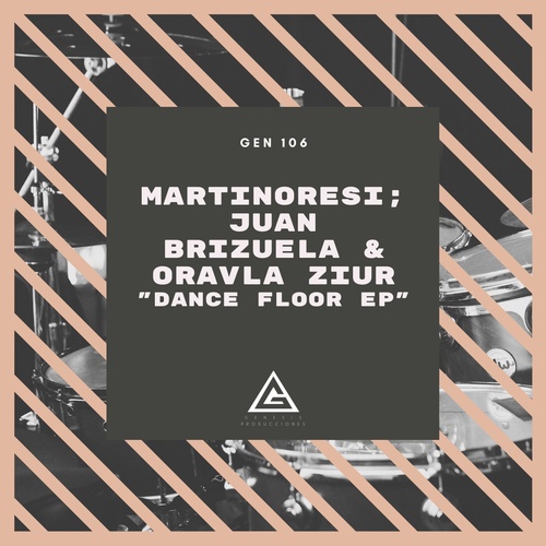 MartinoResi, Juan Brizuela - Dance Floor EP [GEN106]