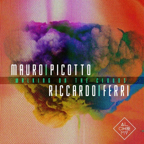 Mauro Picotto, Riccardo Ferri - Walking On The Clouds [ALCDG145]