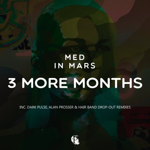 Med In Mars – 3 More Months [PANGE90]