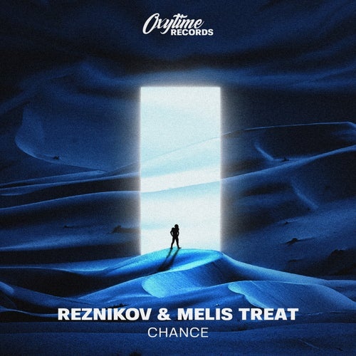 Melis Treat, Reznikov - Chance (Extended Mix) [CAT460924]