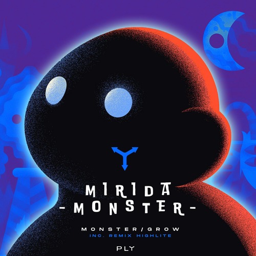Mirida – Monster [PLY012]