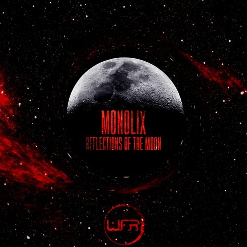 Monolix - Reflections Of The Moon [WFRROTM01]