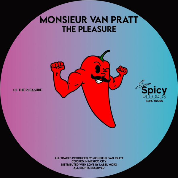 Monsieur Van Pratt - The Pleasure [SSPCYR055]