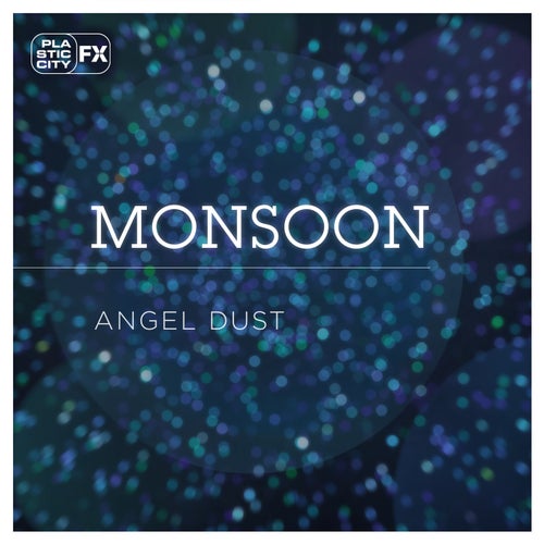 Monsoon – Angel Dust [PCFX022]