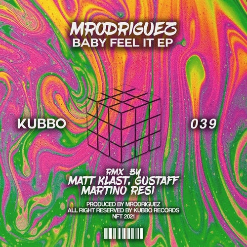Mrodriguez - Baby Feel It [KU039]