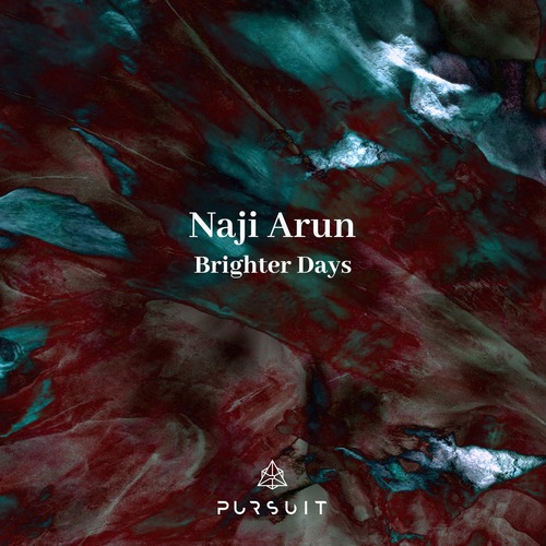 Naji Arun – Brighter Days [PRST066]