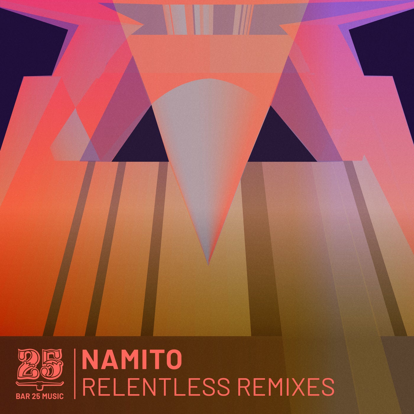 Namito - Relentless Remixes [BAR25153]