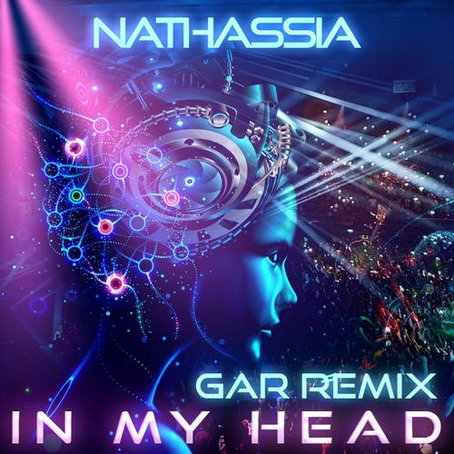 Nathassia - In My Head (GAR Remix) [ARCH28DL]