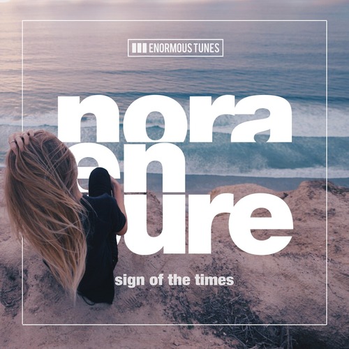 Nora En Pure – Sign of the Times [ETR611]
