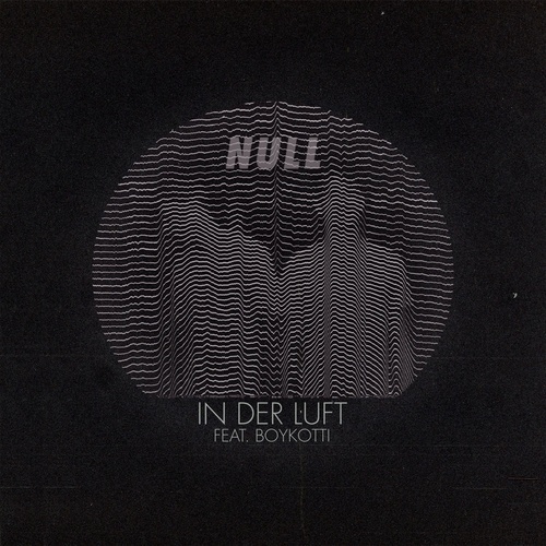 Null (Berlin) – In der Luft [AMSEL065A]