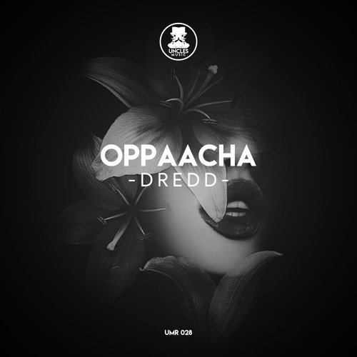 Oppaacha - Dredd [UMR028]