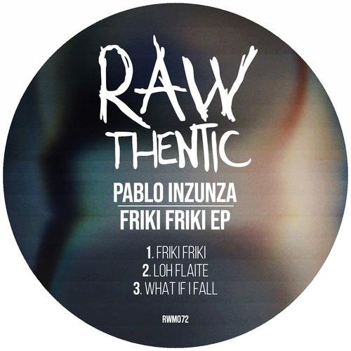 Pablo Inzunza – Friki Friki [RWM072]