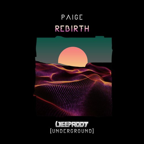Paige - Rebirth - Extended Mix [DRU021EM]