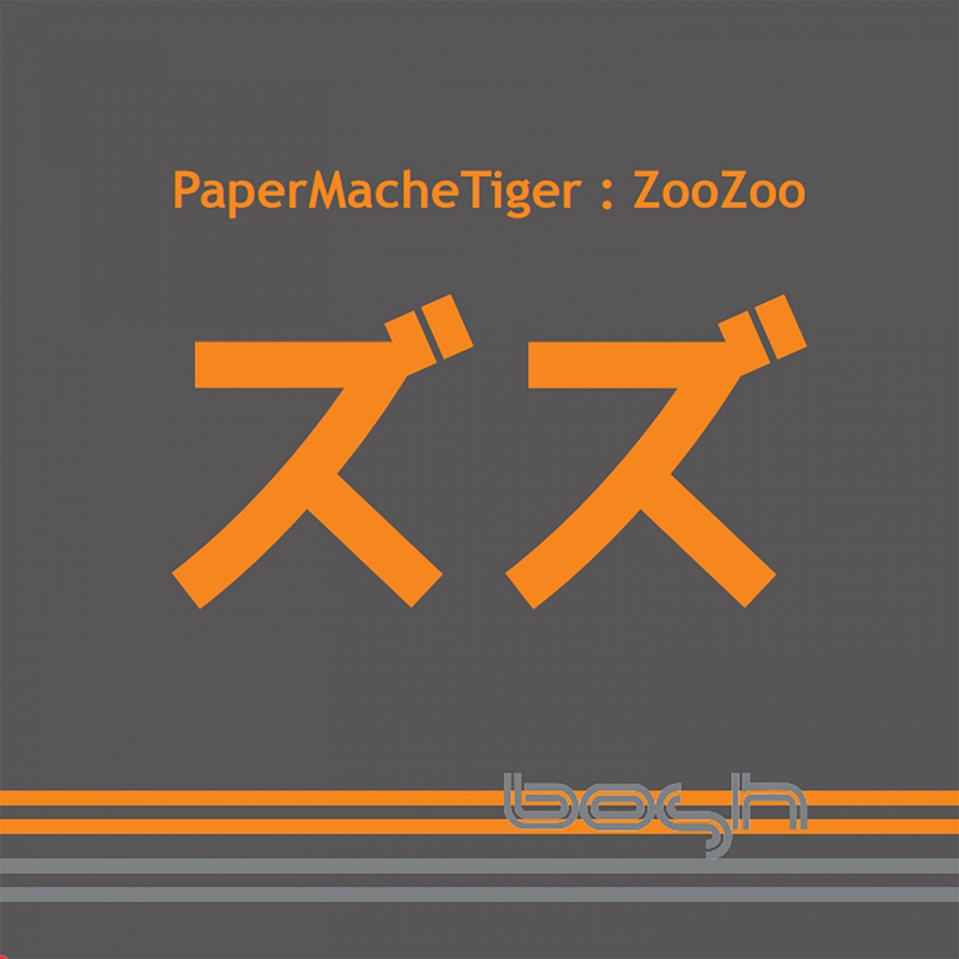 PaperMacheTiger - ZooZoo [BOSHD105]