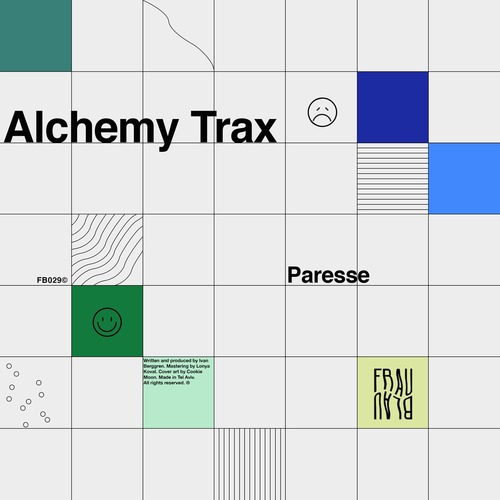 Paresse – Alchemy Trax LP [FB029]