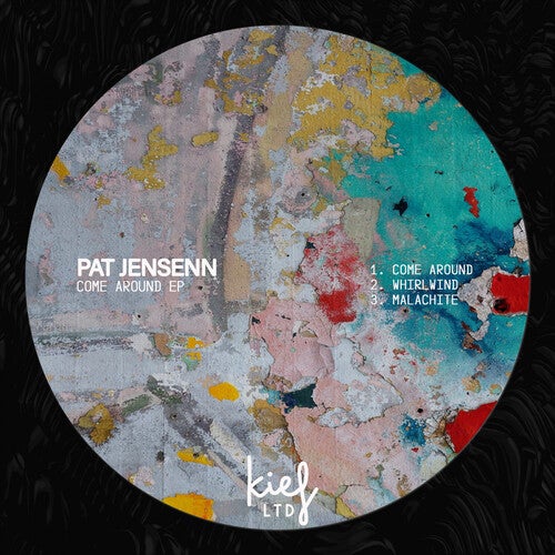 Pat Jensenn – Come Around EP [KIFLTD008]