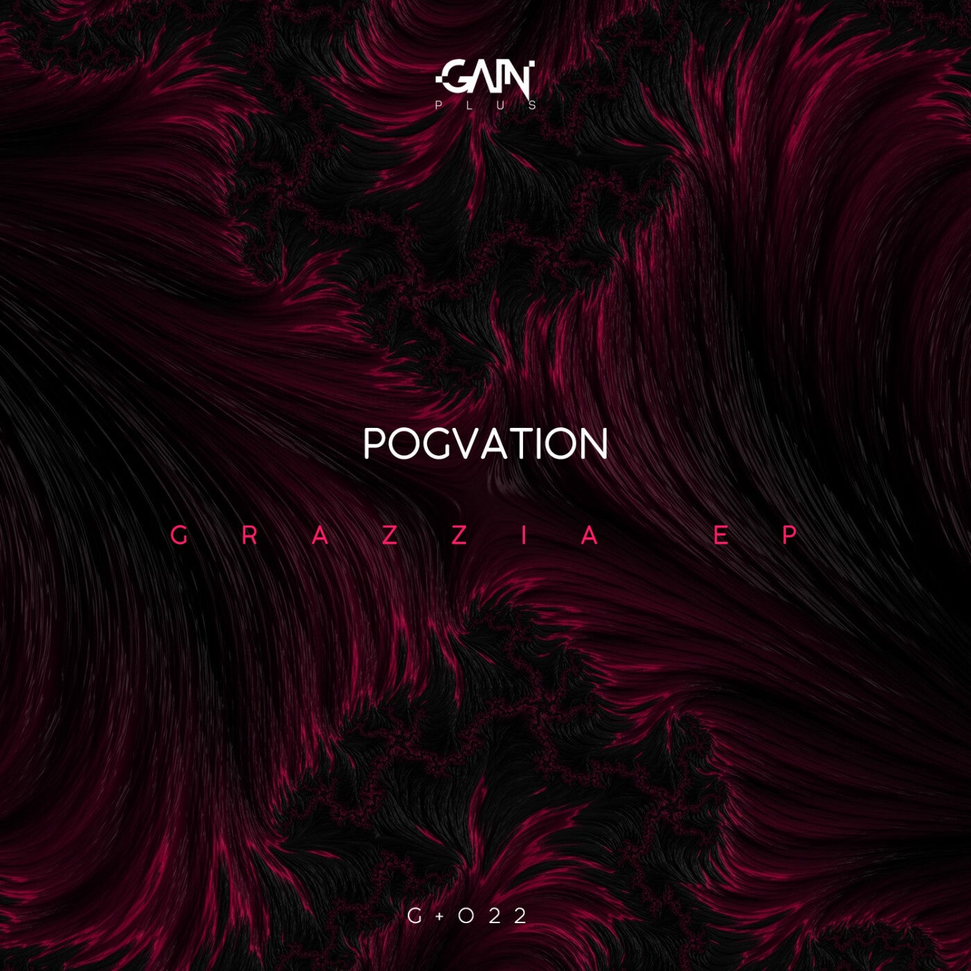 Pogvation - GRAZZIA EP [GPLUS022]