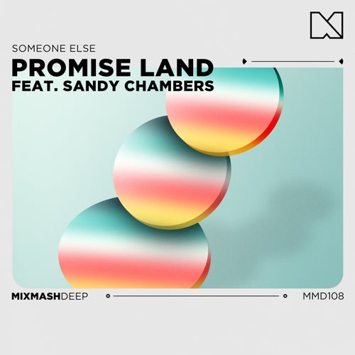 Promise Land - Someone Else [MMD108B]