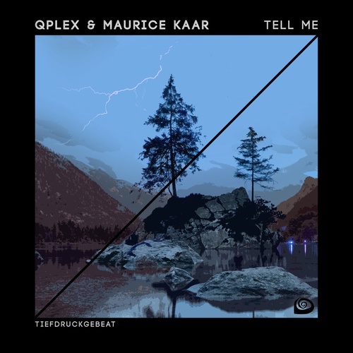 Qplex, Maurice Kaar - Tell Me [TDG076]
