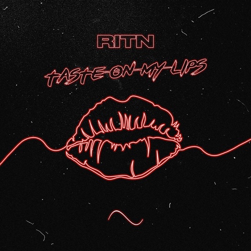 RITN - Taste On My Lips [SPT084B]
