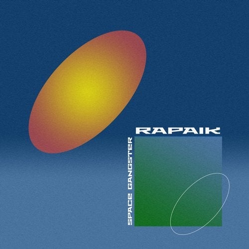 Rapaik - Space Gangster [PARA026]