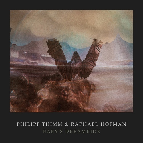 Raphael Hofman, Philipp Thimm - Baby's Dreamride [WUZA002]
