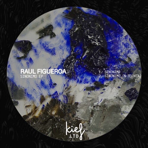 Raul Figueroa – Sinonimo EP [KIFLTD009]