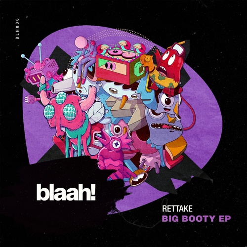 Rettake - Big Booty [BLH006]