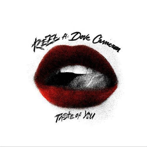 Rezz, Dove Cameron - Taste of You [G0100045554567]