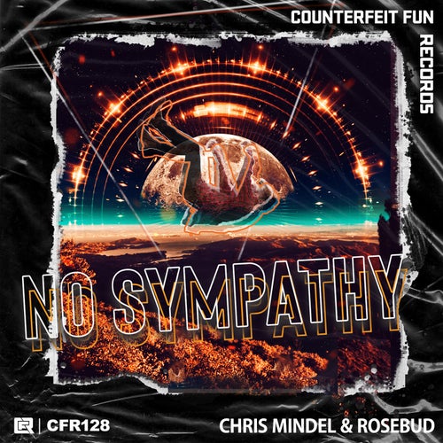 Rosebud, Chris Mindel - No Sympathy [CFR128]