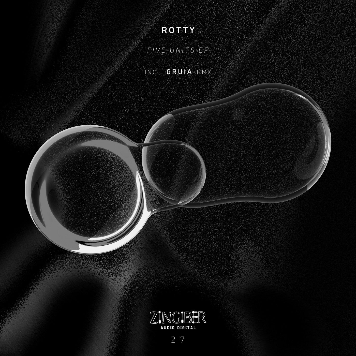 Rotty – Five Units EP [ZNGBRDGTL27]