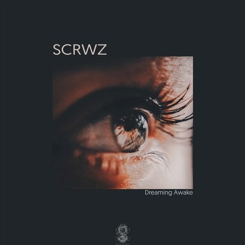 SCRWZ - Dreaming Awake [DH0006]