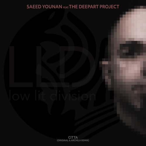 Saeed Younan, The Deepart Project – LLD Presents, Citta [YM185]