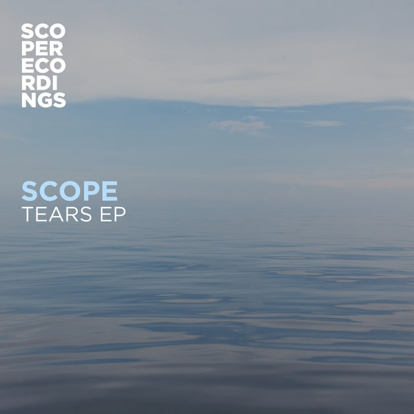 Scope - Tears EP [SR07]