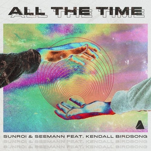 Seemann, Sunroi, Kendall Birdsong - All the Time (Extended Mix) [7891430476274]