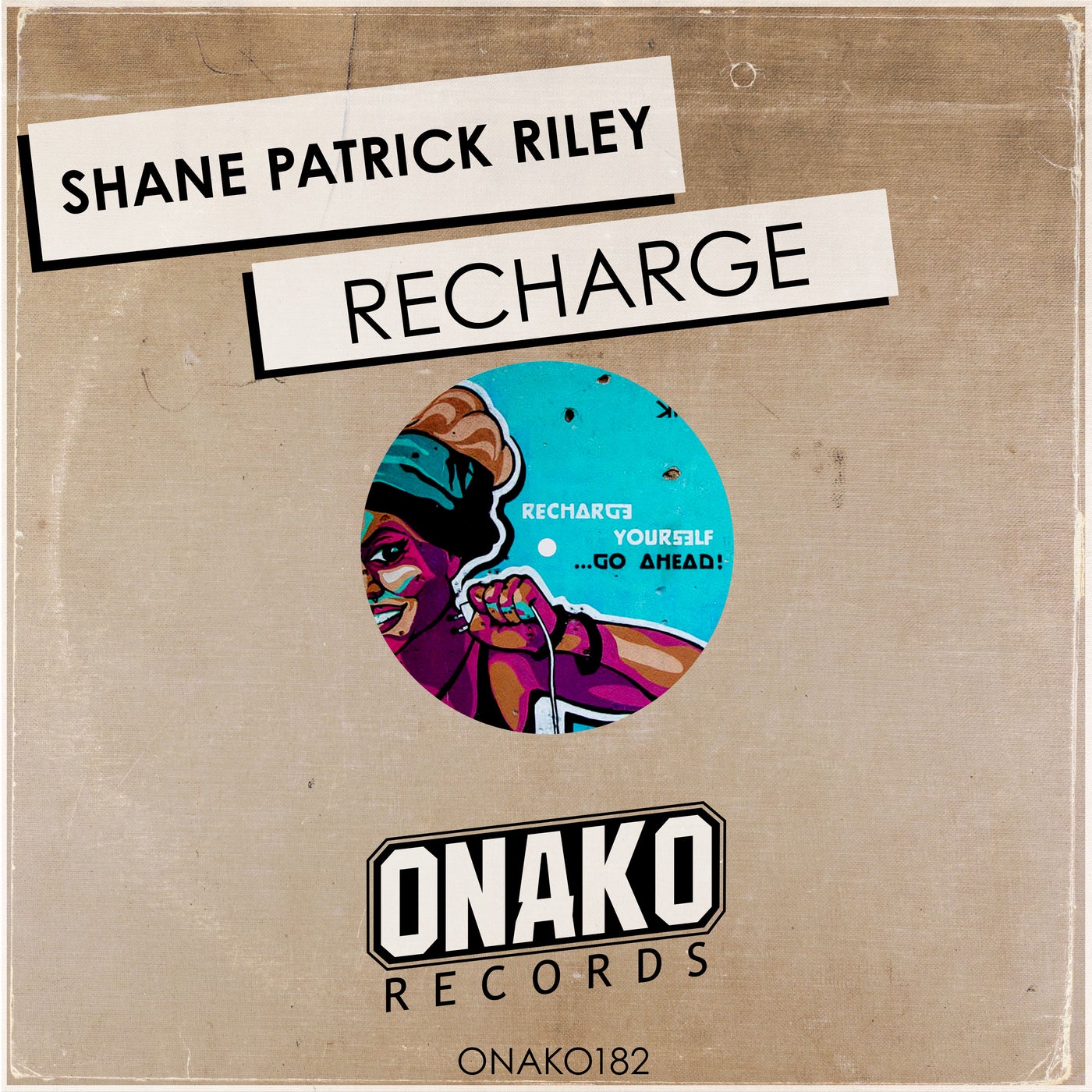 Shane Patrick Riley - Recharge [ONAKO182]
