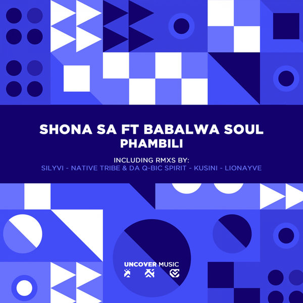 Shona SA, Babalwa Soul - Phambili [UM083]