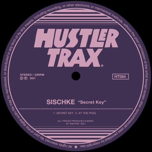 Sischke - Secret Key [HT084]
