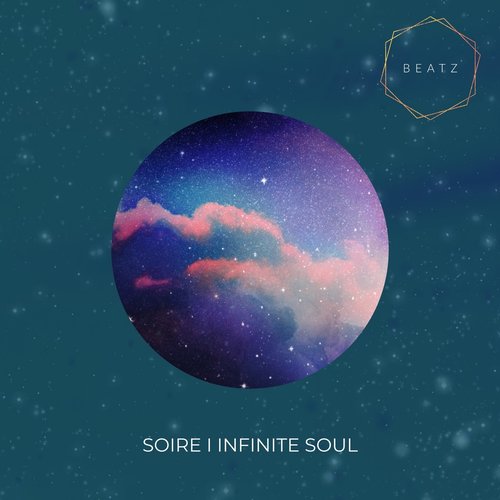 Soire - Infinite Soul [BTZ177]