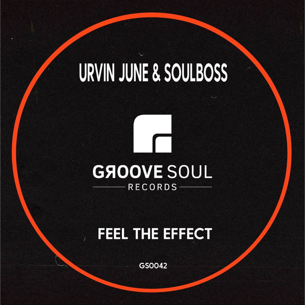 Soulboss, Urvin June - Feel The Effect [GS0042]