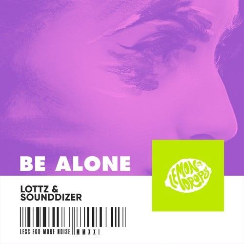 SounDDizer, Lottz - Be Alone [1957896167]