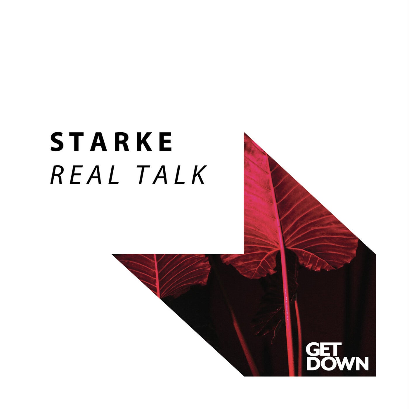 Starke - Real Talk [GD210]