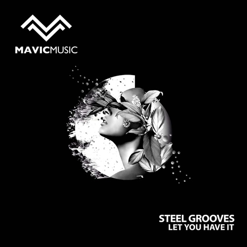 Steel Grooves - Let You Have It [MM045]