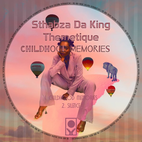Sthabza Da King, Themetique - Childhood Memories [MMD43]