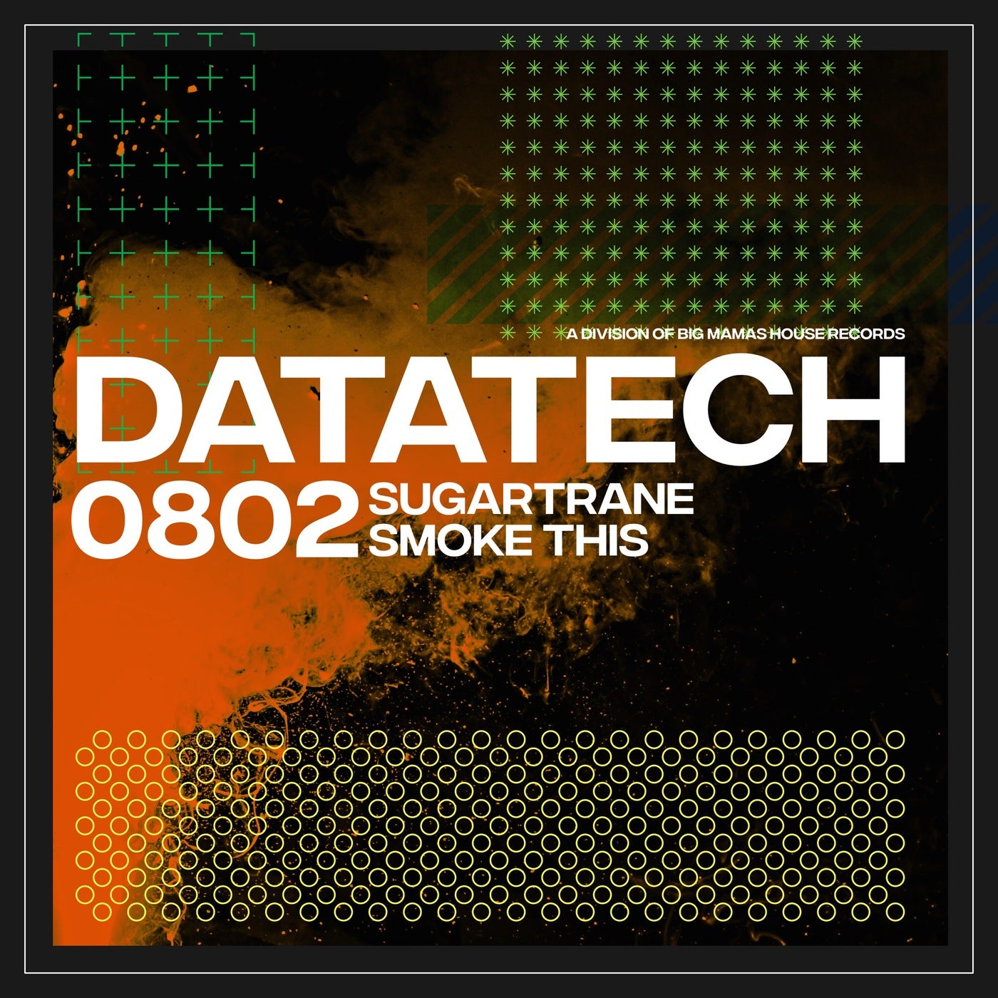 Sugartrane – Smoke This [DATA802]