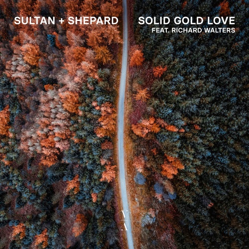 Sultan + Shepard - Solid Gold Love [TNHLP003S1D]