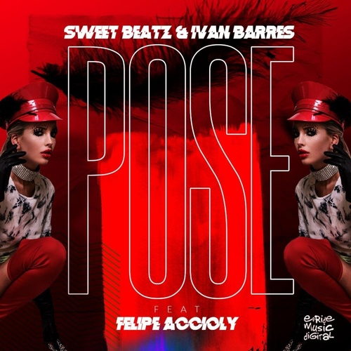 Sweet Beatz, Ivan Barres - Pose (feat. Felipe Accioly) [EPMD540]