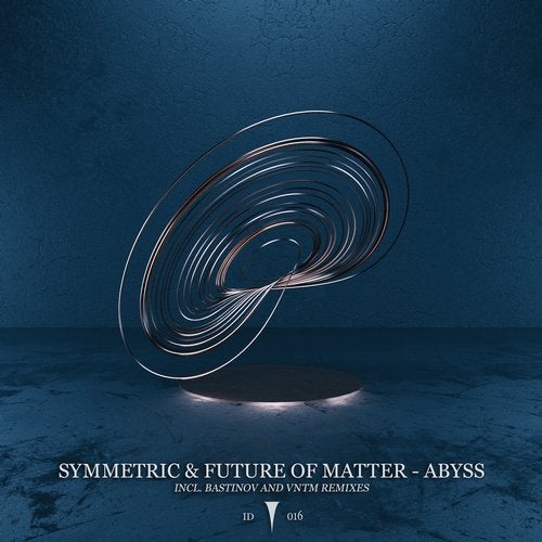 Symmetric, Future of Matter - Abyss [ID016]