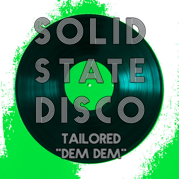 Tailored - Dem Dem [SSD267]